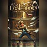 The Lost Books: The Scroll of Kings, Sarah Prineas