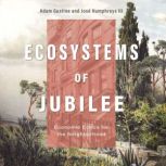 Ecosystems of Jubilee, Dr. Adam Gustine