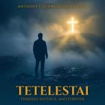 TETELESTAI, Anthony C. Okonta