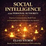 SOCIAL INTELLIGENCE FOR PERSONAL AUTH..., Elias Storm