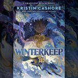 Winterkeep, Kristin Cashore