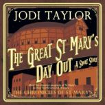 The Great St Marys Day Out, Jodi Taylor