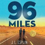 96 Miles, J. L. Esplin