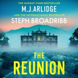 The Reunion, M. J. Arlidge