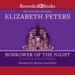 Borrower of the Night, Elizabeth Peters