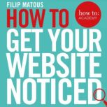 How To Get Your Website Noticed, Filip Matous