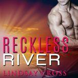 Reckless River, Lindsay Cross