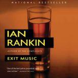 Exit Music, Ian Rankin