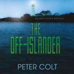 The OffIslander, Peter Colt