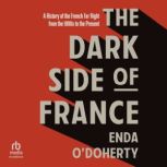 The Dark Side of France, Enda ODoherty