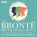 The Bronte BBC Radio Drama Collection..., Charlotte Bronte