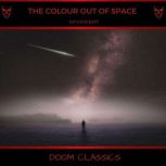 The Colour Out of Space, H. P. Lovecraft