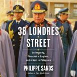 38 Londres Street, Philippe Sands
