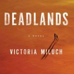 Deadlands, Victoria Miluch
