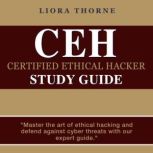 CEH Study Guide, Liora Thorne