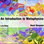 An Introduction to Metaphysics, Henri Bergson