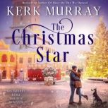 The Christmas Star, Kerk Murray