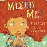 Mixed Me!, Taye Diggs