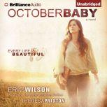 October Baby, Eric Wilson