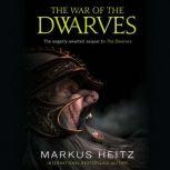 The War of the Dwarves, Markus Heitz