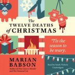 The Twelve Deaths of Christmas, Marian Babson