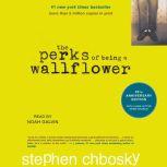 The Perks of Being a Wallflower, Stephen Chbosky
