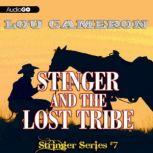 Stringer and the Lost Tribe, Lou Cameron