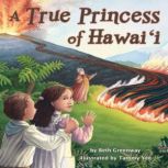 A True Princess of Hawaii, Beth Greenway