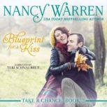 Blueprint for a Kiss, Nancy Warren