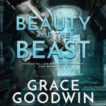 Beauty and the Beast, Grace Goodwin