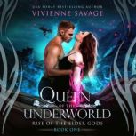 Queen of the Underworld, Vivienne Savage
