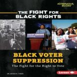 Black Voter Suppression, Artika R. Tyner
