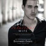 The Reluctant Wife, Bronwen Evans