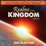 Realms of the Kingdom, Ian Clayton