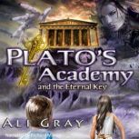 Platos Academy and the Eternal Key, Ali Gray