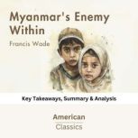 Myanmars Enemy Within by Francis Wad..., American Classics