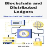 Blockchain and  Distributed Ledgers, Sam Campbell