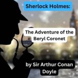 Sherlock Holmes The Adventure of the..., Sir Arthur Conan Doyle