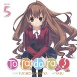 Toradora! Light Novel Vol. 5, Yuyuko Takemiya