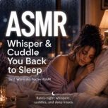 ASMR Whisper Cuddle You Back to Sl..., Pyxzee ASMR