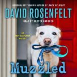 Muzzled, David Rosenfelt
