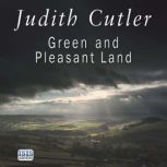 Green and Pleasant Land, Judith Cutler