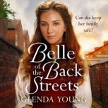 Belle of the Back Streets, Glenda Young