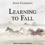 Learning to Fall, Anne Clermont