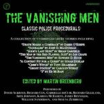 The Vanishing Men, Martin Greenberg