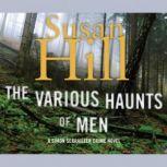 The Various Haunts of Men, Susan Hill