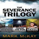 The Severance Trilogy, Mark McKay