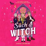 Such a Witch, Sarah Henning