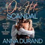One Hot Scandal, Anna Durand
