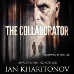 The Collaborator, Ian Kharitonov